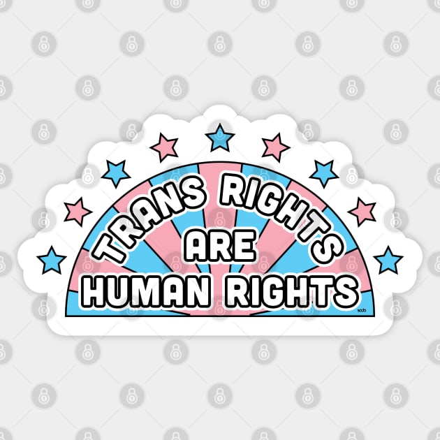 Trans Rights Are Human Rights Sticker by Sean-Chinery